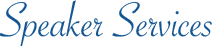 Speaker Services